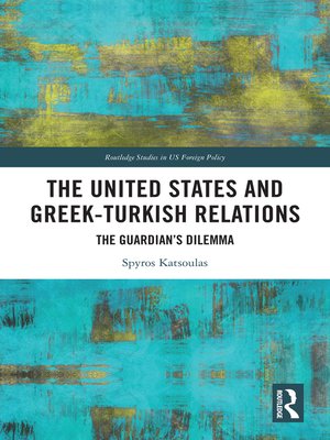 cover image of The United States and Greek-Turkish Relations